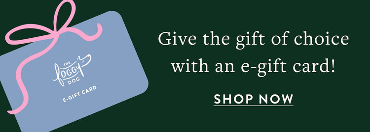 E-gift Card at The Foggy Dog