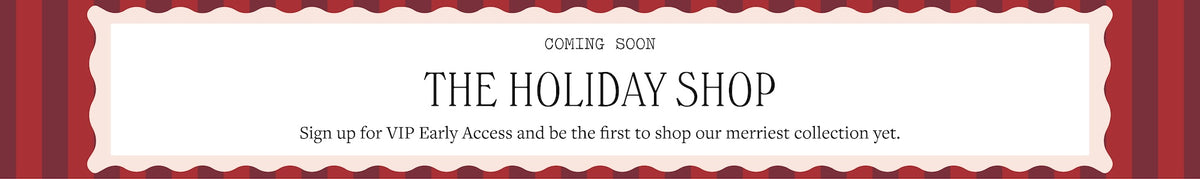 COMING SOON. THE HOLIDAY SHOP AT THE FOGGY DOG