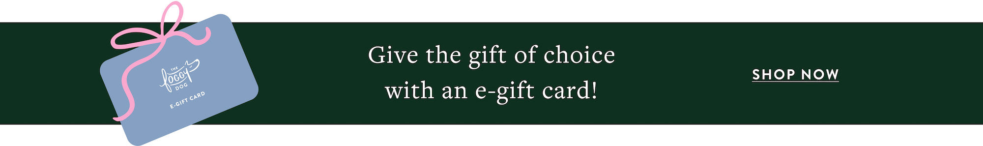 E-gift Card at The Foggy Dog