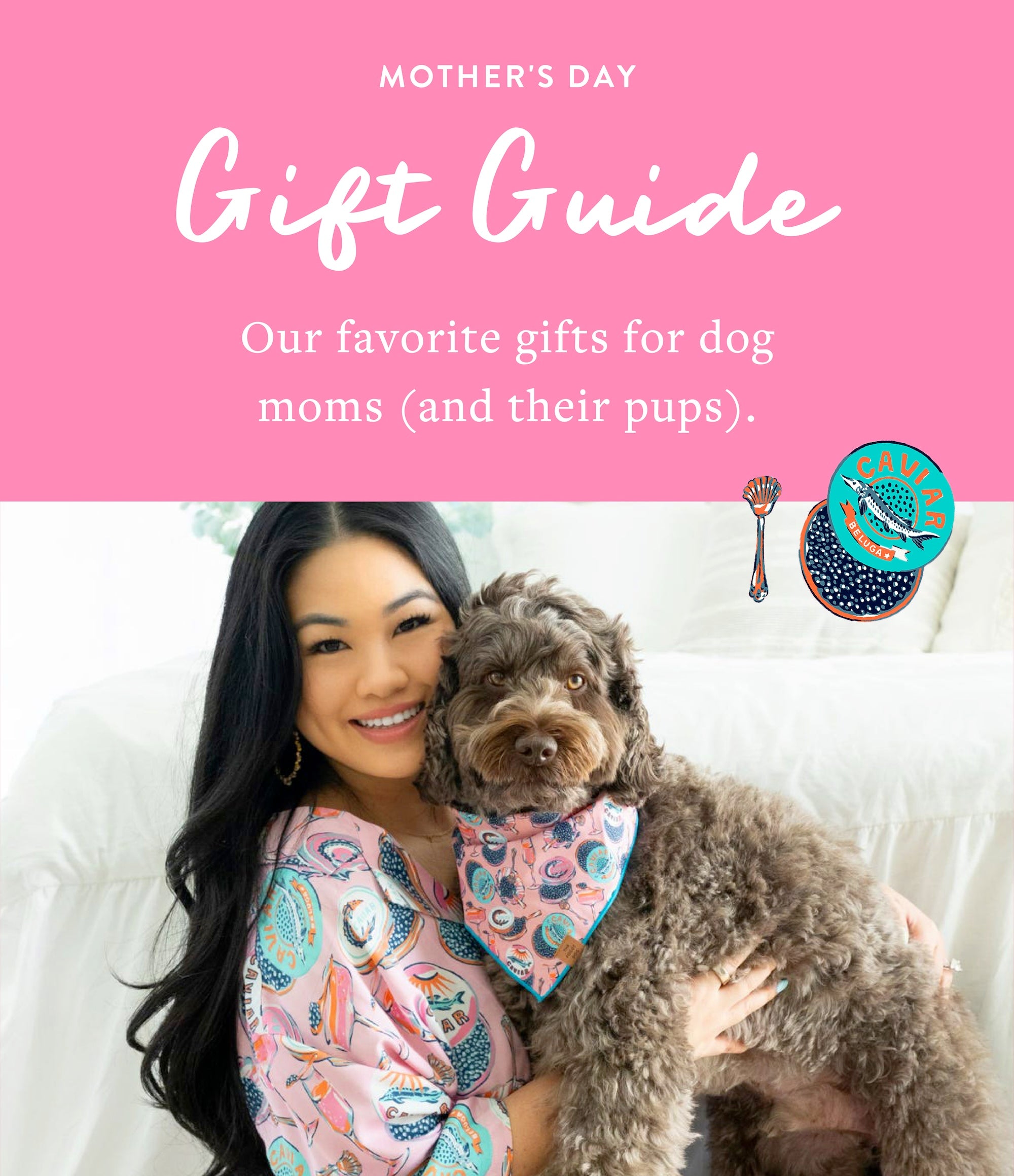 Mother's Day Gift Guide – The Foggy Dog