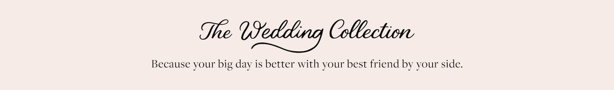 Wedding Collection at The Foggy Dog